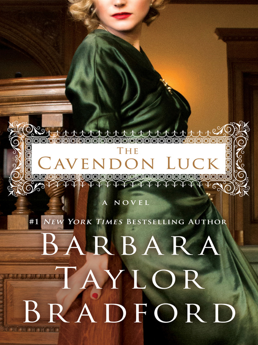 Title details for The Cavendon Luck by Barbara Taylor Bradford - Wait list